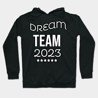 DreamTeam Hoodie